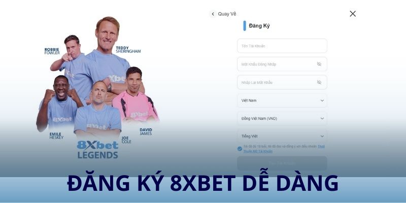 Đăng ký 8xbet 1 cách dễ dàng