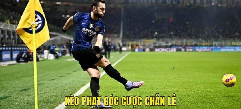 Kèo phạt góc cược chẵn lẻ